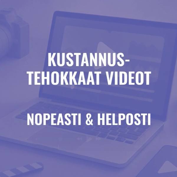 Lyhytvideo kustannustehokkaasti, nopeasti ja helposti